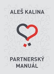 Kalina, Aleš - Partnerský manuál