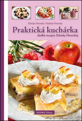 Horecká, Zdenka; Horecký, Vladimír - Praktická kuchárka