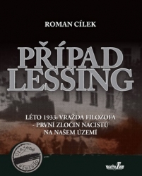Cílek, Roman - Případ Lessing