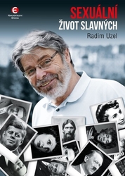 Uzel, Radim - Sexuální život slavných