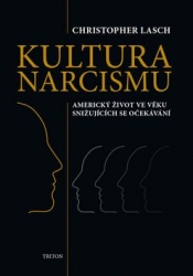 Lasch, Christopher - Kultura narcismu