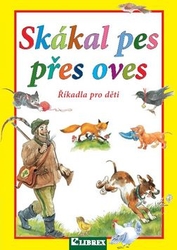 Košková, Dagmar - Skákal pes přes oves