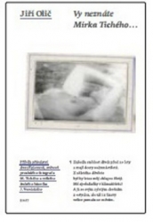 Olič, Jiří - Vy neznáte Mirka Tichého...