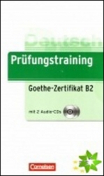 Baier, Gabi; Dittrich, Roland - Prüfungstraining Goethe-Zertifikat B2