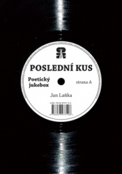 Laňka, David - Poslední kus