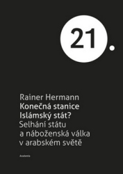 Hermann, Rainer - Konečná stanice Islámský stát?