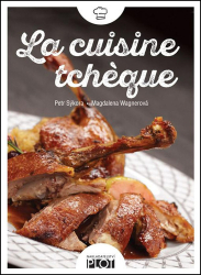 Sýkora, Petr; Wagnerová, Magdalena - La cuisine tchéque