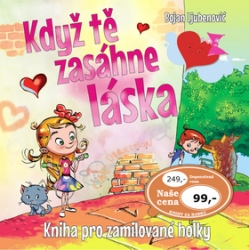 Ljubenovič, Bojan - Když tě zasáhne láska