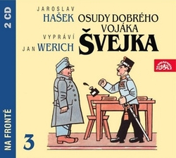 Hašek, Jaroslav; Werich, Jan - Osudy dobrého vojáka Švejka 3