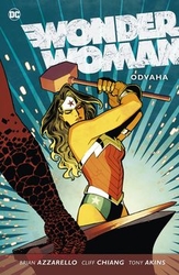 Azzarello, Brian; Akins, Tony; Chiang, Cliff - Wonder Woman Odvaha