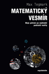 Tegmark, Max - Matematický vesmír