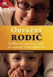 Pozateková, Krissy - Odvážný rodič