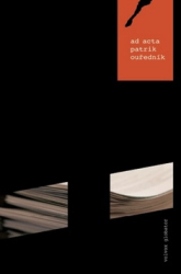 Ouředník, Patrik - Ad acta