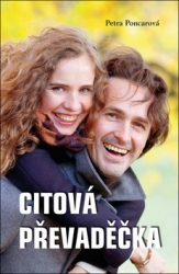 Poncarová, Petra - Citová převaděčka