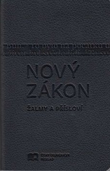 Nový zákon Žalmy a Přísloví