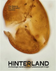 Pokorný, Petr - Hinterland. Archeologie severočeských pískovcových krajin