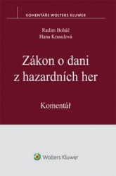 Boháč, Radim; Krasulová, Hana - Zákon o dani z hazardních her