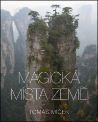 Míček, Tomáš - Magická místa Země