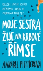 Pitcherová, Annabel - Moje sestra žije na krbové římse
