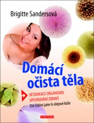Sandersová, Brigitte - Domácí očista těla