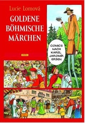 Lomová, Lucie - Goldene Böhmische märchen