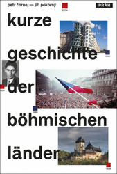 Čornej, Petr; Pokorný, Jiří - Kurze Geschichte der Bohmischen Lander