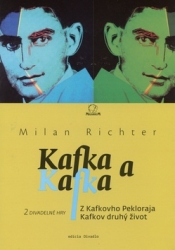 Richter, Milan - Kafka a Kafka