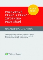 Polišenská, Petra; Feberová, Radka - Musíš znát... Pozemkové právo a právo životního prostředí