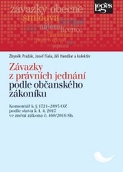 Pražák, Zbyněk; Fiala, Josef; Handlar, Jiří - Závazky z právních jednání podle občanského zákoníku