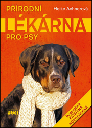 Achnerová, Heike - Přírodní lékárna pro psy