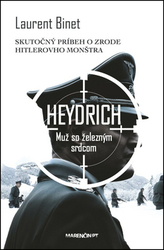 Binet, Laurent - Heydrich Muž so železným srdcom