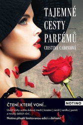 Caboni, Cristina - Tajemné cesty parfémů