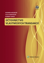 Máziková, Katarína; Ondrušová, Lucia; Seneši, Norbert - Účtovníctvo vlastníckych transakcií