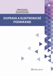 Buková, Bibiána; Brumerčíková, Eva; Madleňák, Radovan - Doprava a elektronické podnikanie