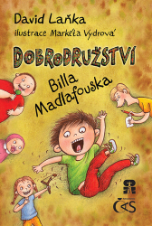 Laňka, David - Dobrodružství Billa Madlafouska