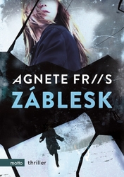 Friisová Agnete - Záblesk