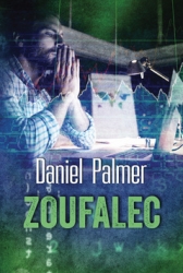 Palmer, Daniel - Zoufalec