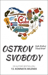 Králová, Sofie; Kristl, Tomáš - Ostrov svobody