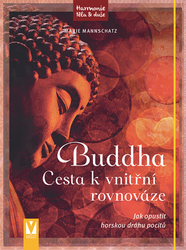 Mannschatz, Marie - Buddha Cesta k vnitřní rovnováze