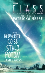 Goss, James - Neuvěříte, co se stalo potom