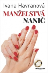 Havranová, Ivana - Manželstvá nanič