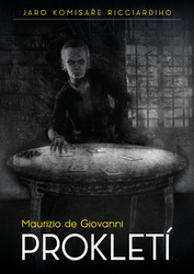 de Giovanni, Maurizio - Prokletí