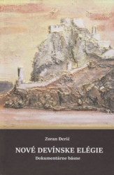 Đerić, Zoran - Nové devínske elégie