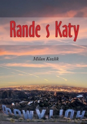 Kozlík, Milan - Rande s Katy