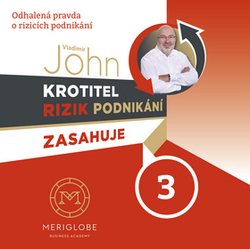 John, Vladimír - Krotitel rizik podnikání zasahuje 3