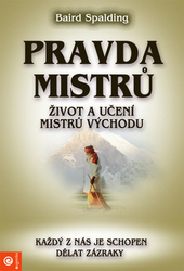 Spalding, Baird - Pravda mistrů