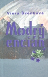 Švenková, Viera - Modrý encián