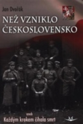 Dvořák, Jan - Než vzniklo Československo