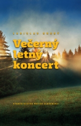 Hrubý, Ladislav - Večerný letný koncert