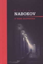 Nabokov, Vladimír - V tieni zlovestna